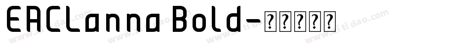 EACLanna Bold字体转换